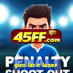 giro lar e lazer